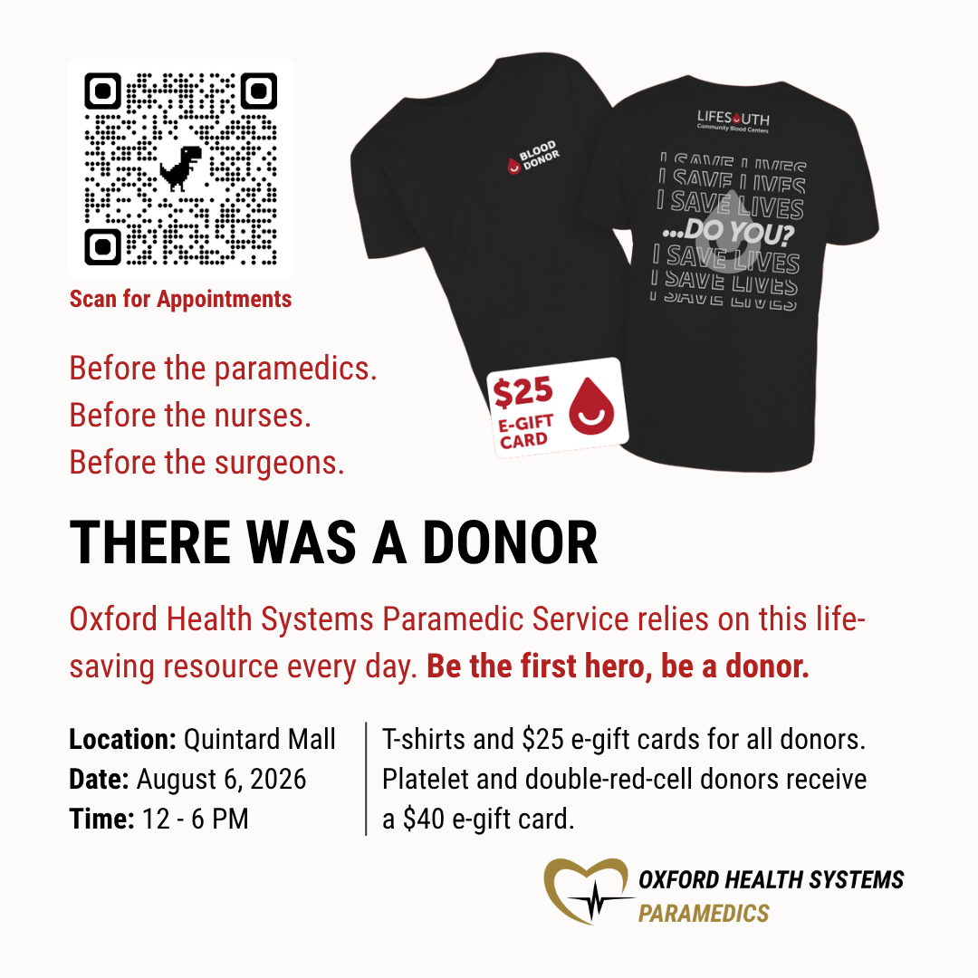 Oxford Health Systems Paramedics Blood Drive August 6th at Quintard Mall 12pm - 6pm